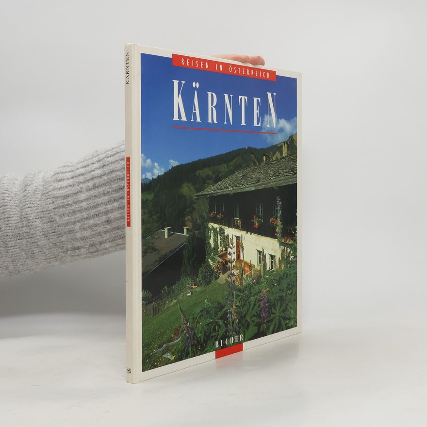 Joachim Holz Kärnten. Reisen in Österreich