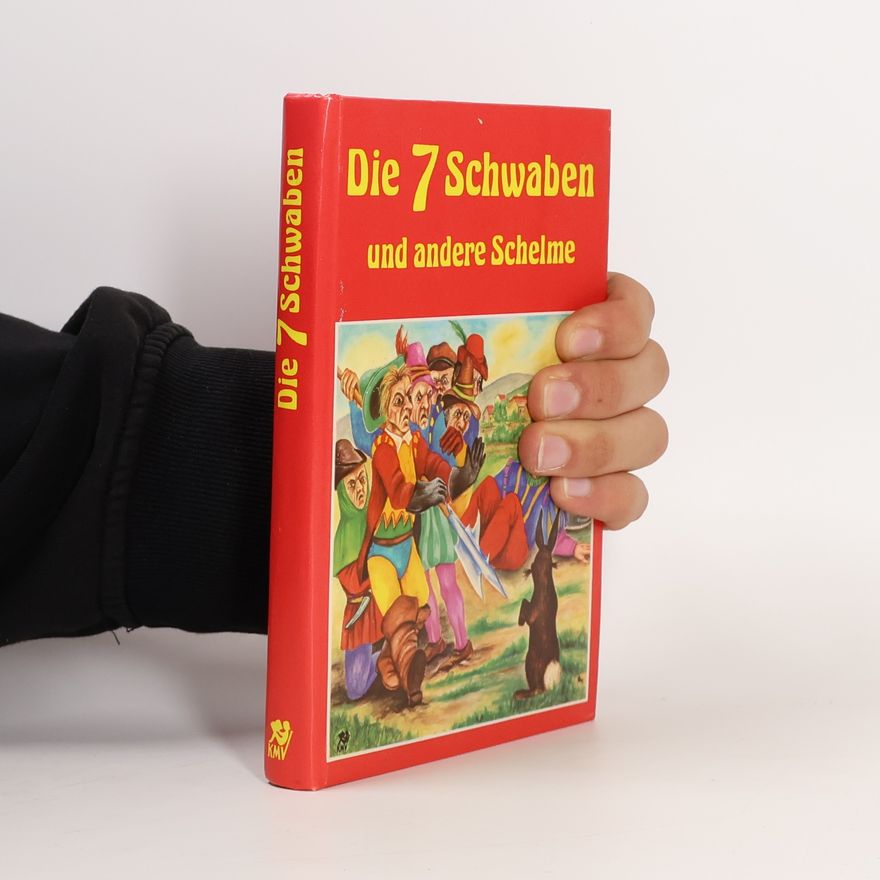 Autores varios Die 7 Schwaben und andere Schelme