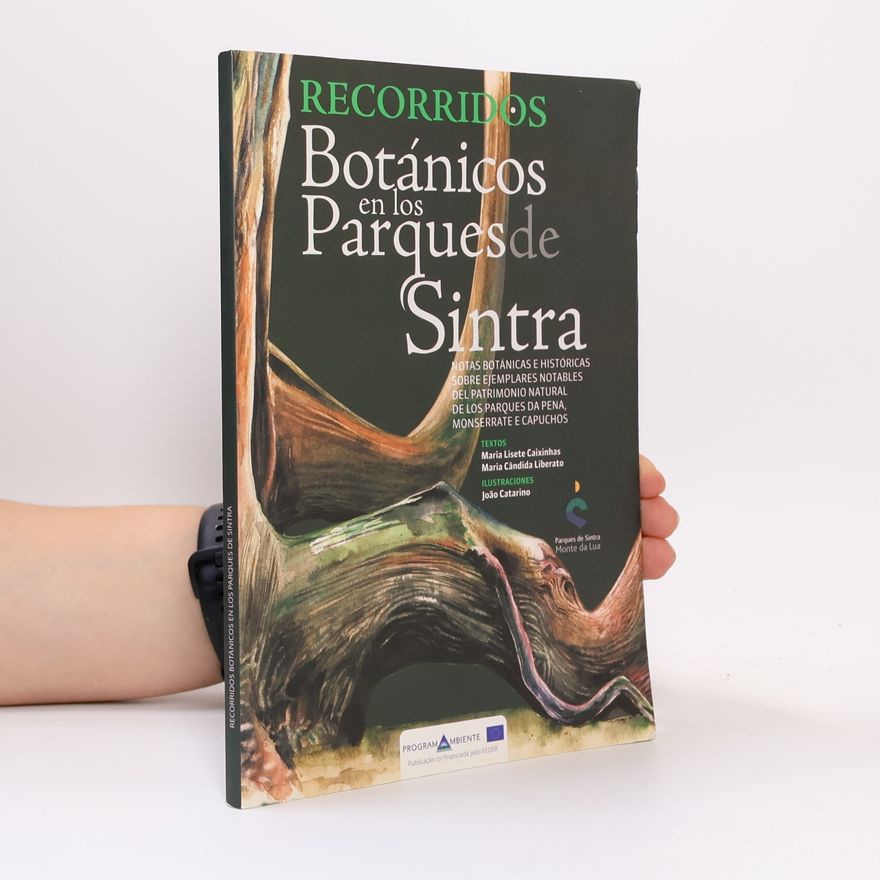 María Lisete C. L. Caixinhas Recorridos botánicos en los parques de Sintra