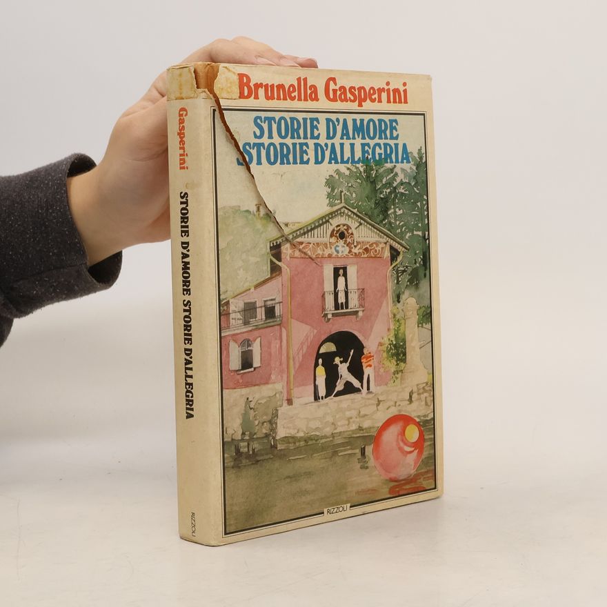 Brunella Gasperini Storie d'amore storie d'allegria