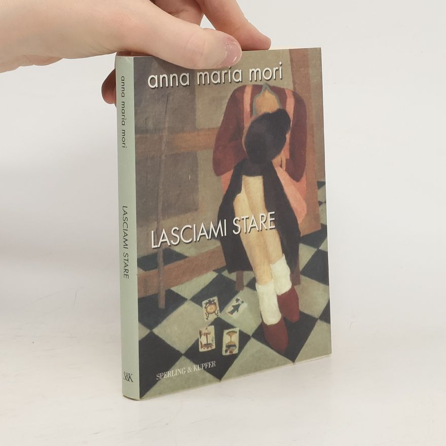 Anna Maria Mori Lasciami stare