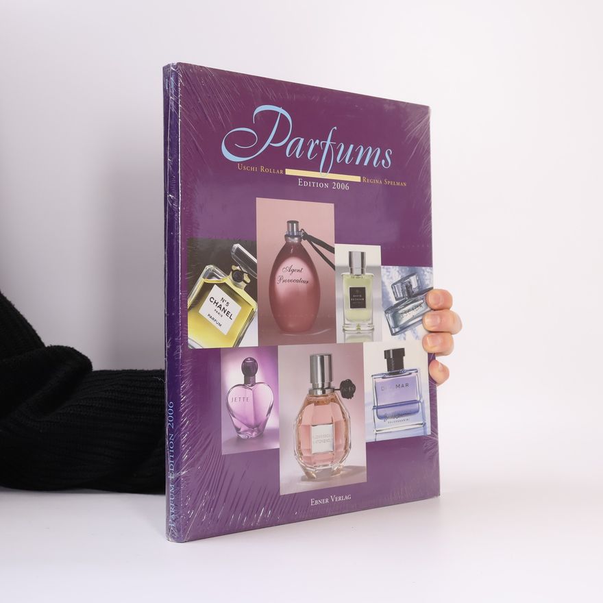 Regina Spelman Parfums. Edition 2006
