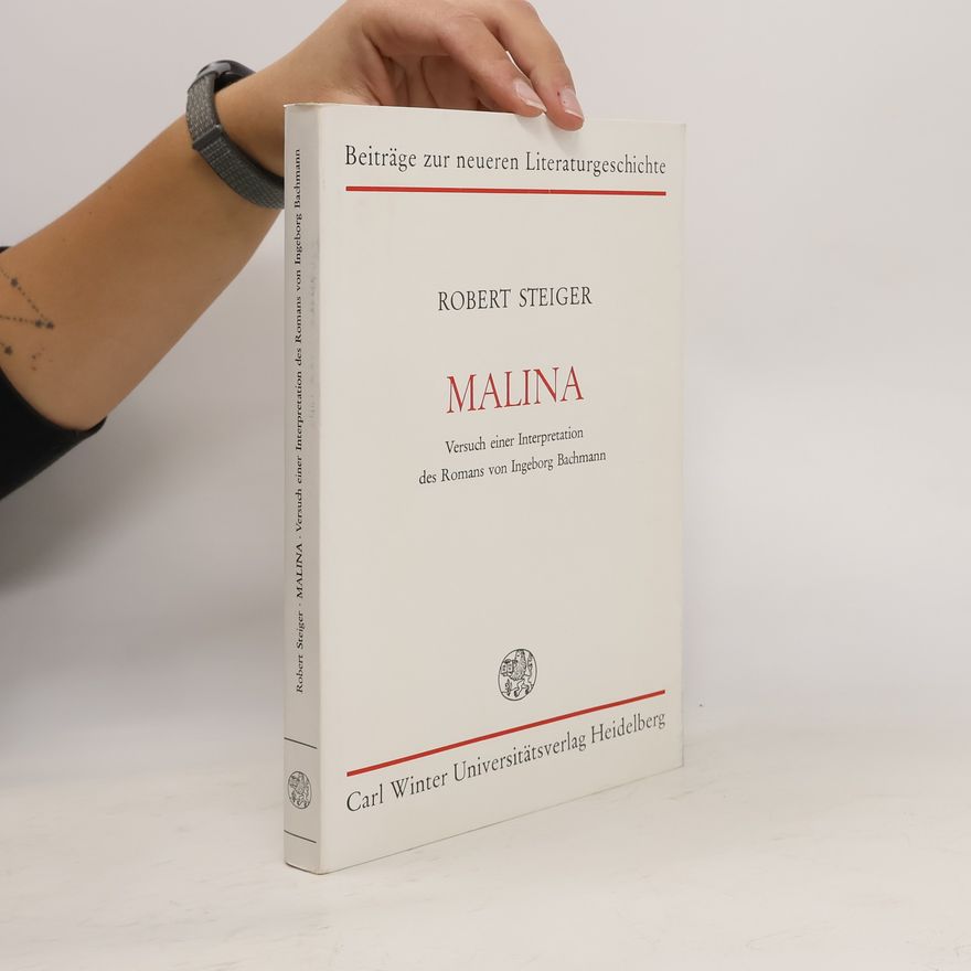 Robert Steiger Malina