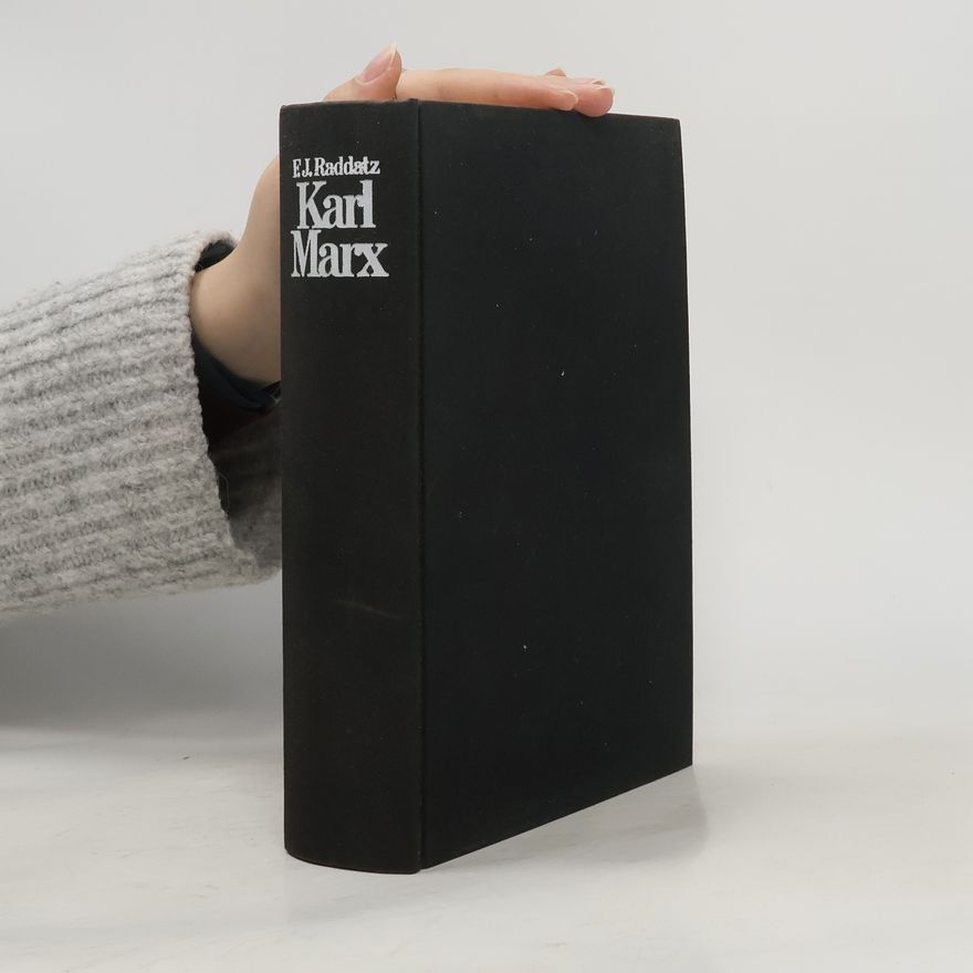 E. J. Raddatz Karl Marx
