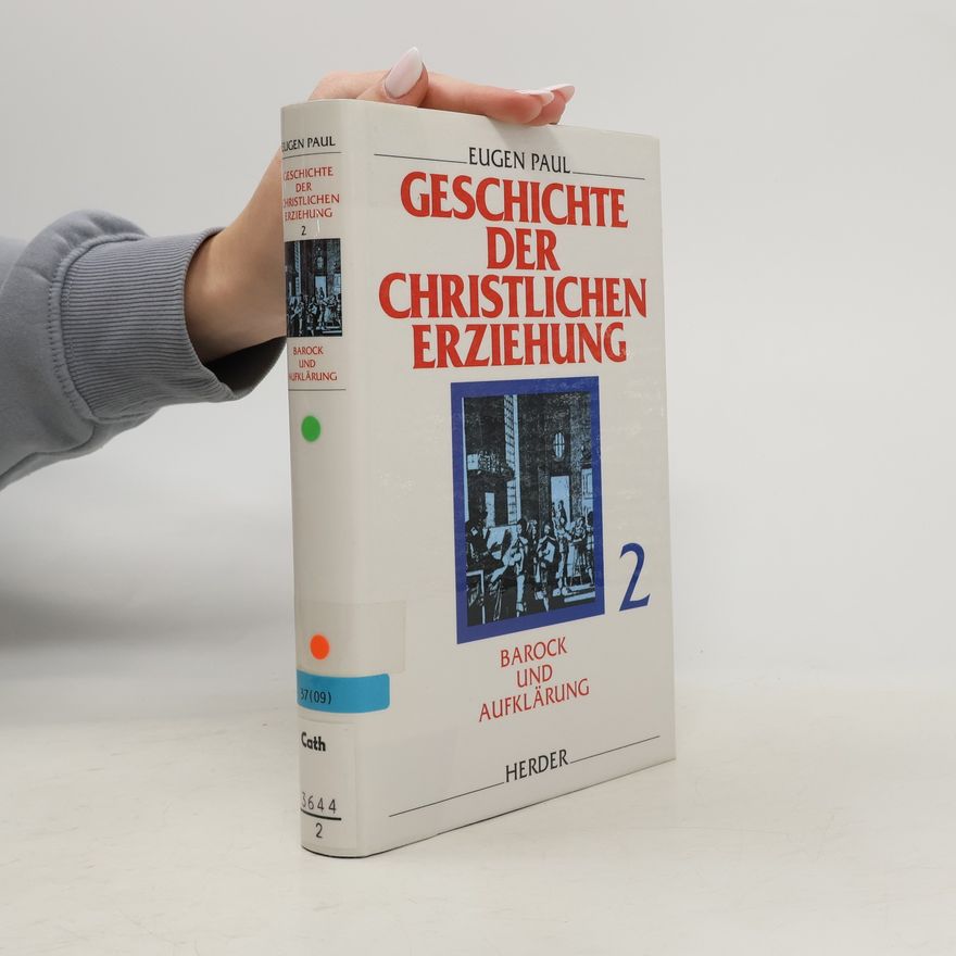 Kolektiv autorů Geschichte der christlichen Erziehung