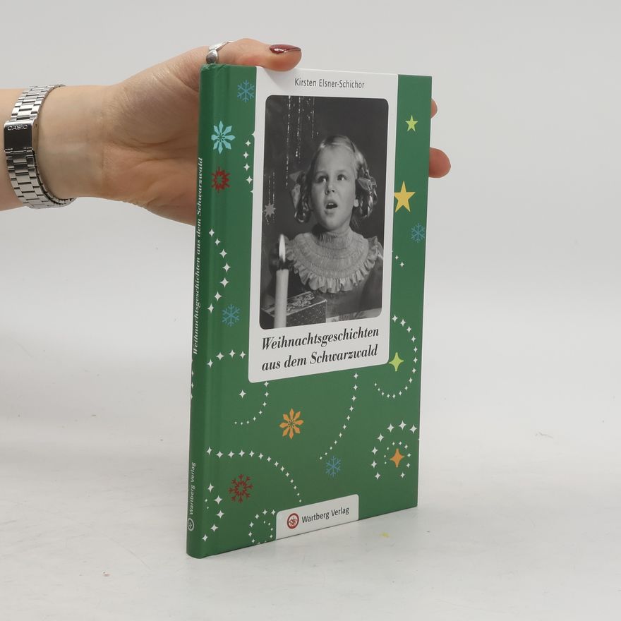 Kirsten Elsner Schichor Weihnachtsgeschichten aus dem Schwarzwald