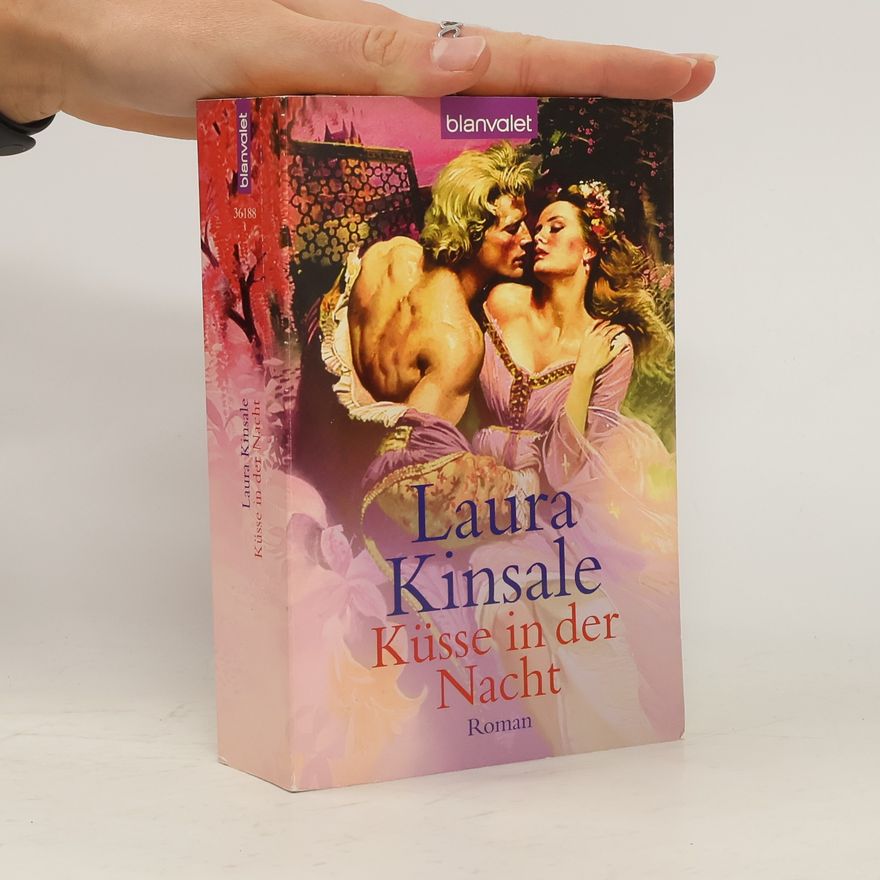 Laura Kinsale Küsse in der Nacht. Roman