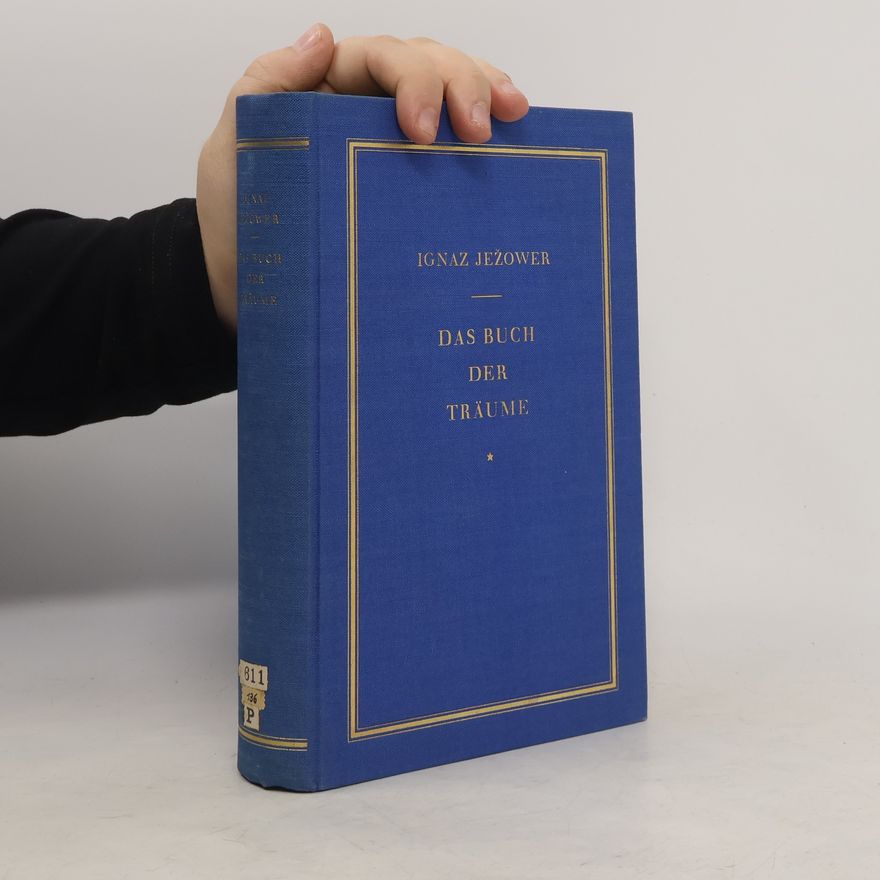 Ignaz Ježower Das Buch der Träume