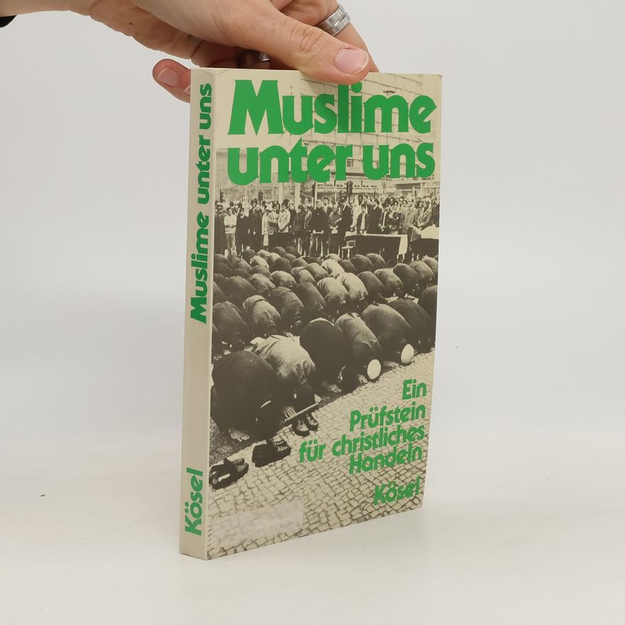 Klaus Barwig Muslime unter uns