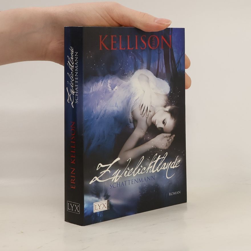 Erin Kellison Zwielichtlande. Schattenmann