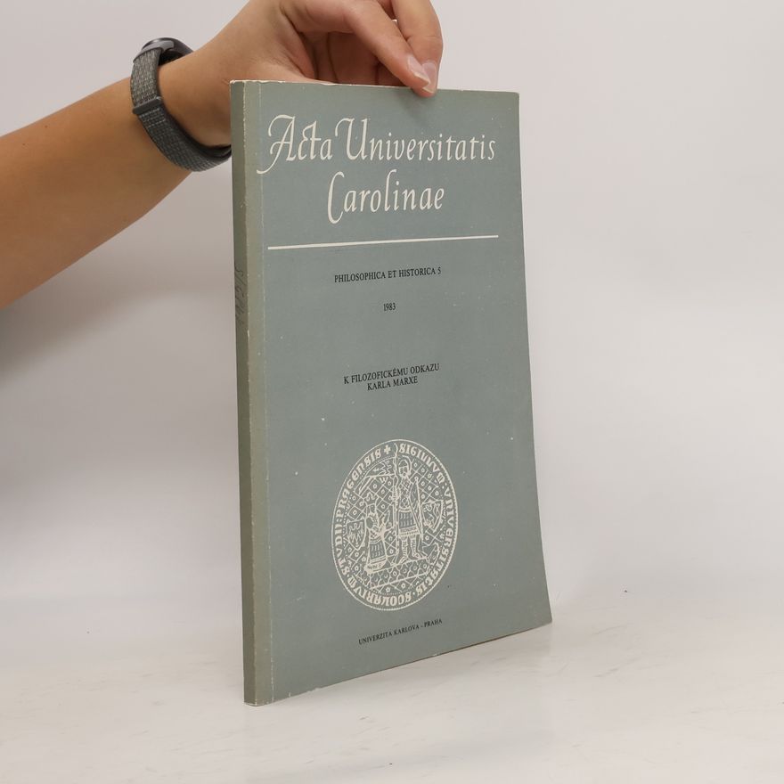 Various authors Acta Universitatis Carolinae Philosophica et Historica 5