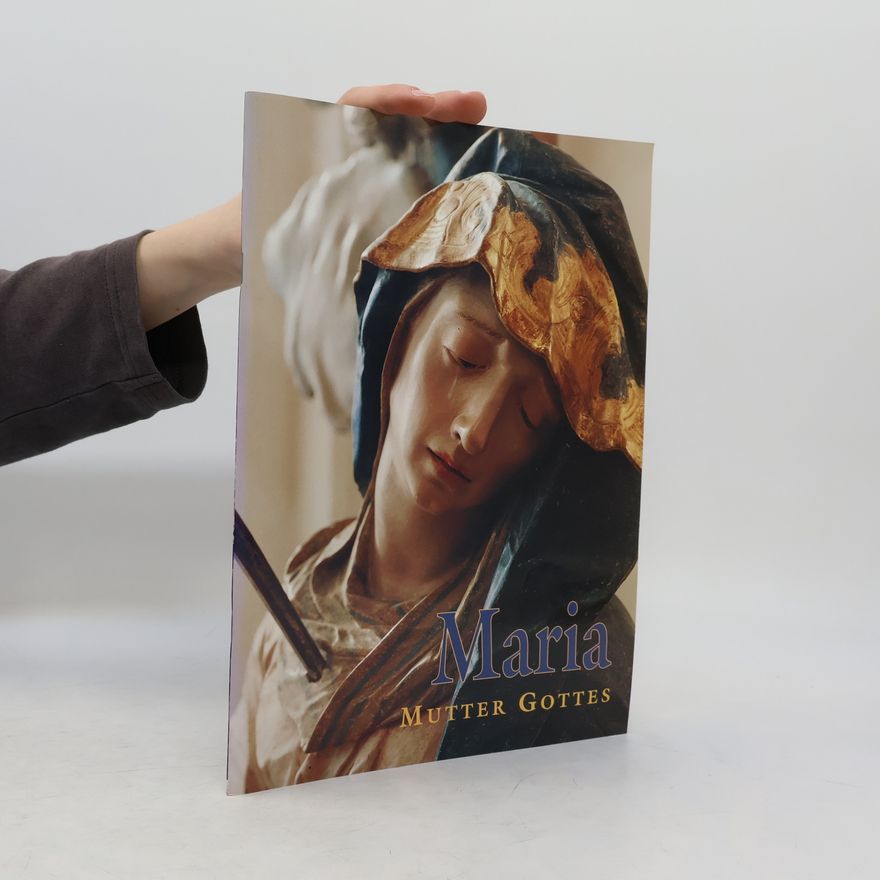 Peter Pfister Maria, Mutter Gottes