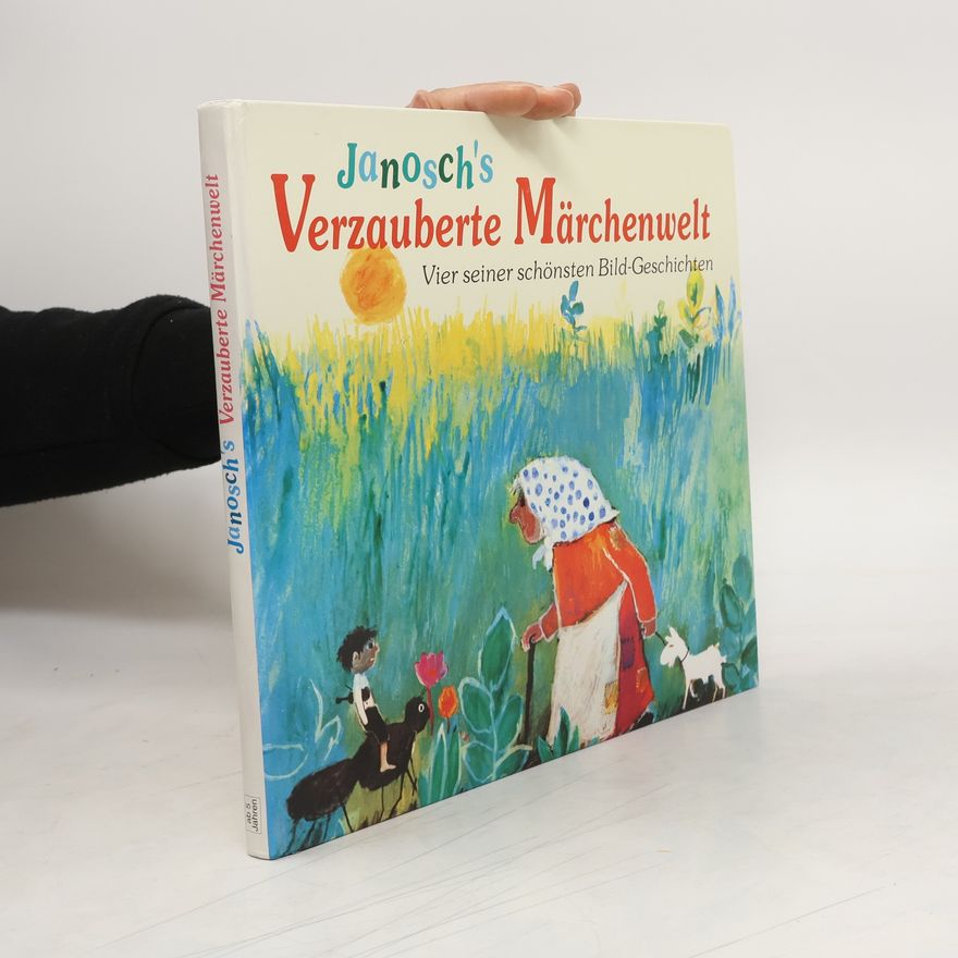 Janosch Janosch's verzauberte Märchenwelt
