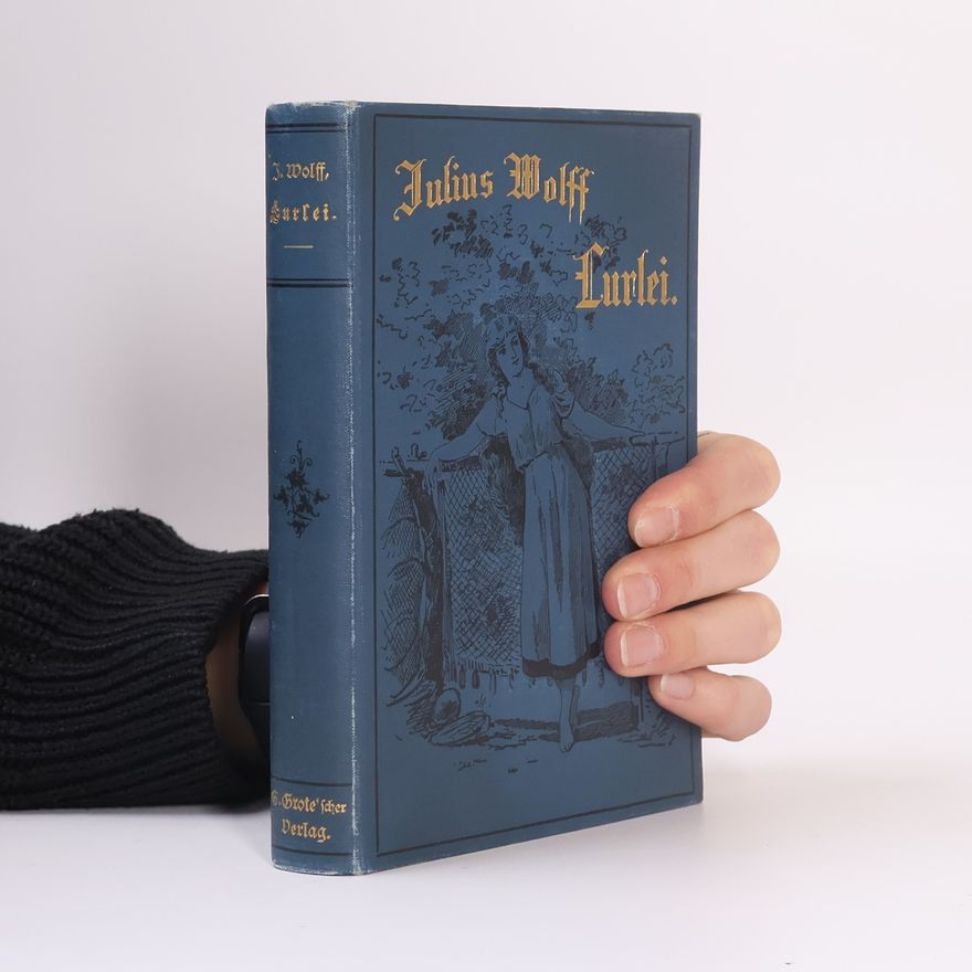 Julius Wolff Lurlei