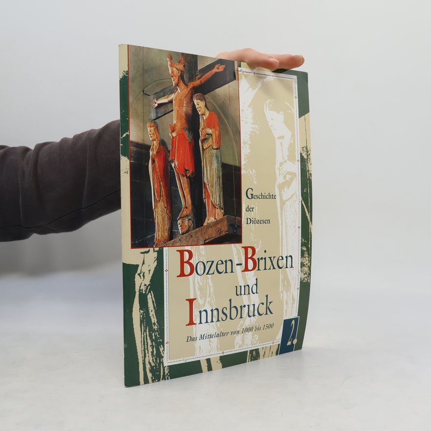 Various authors Geschichte der Diözesen - 2: Bozen-Brixen und Innsbruck
