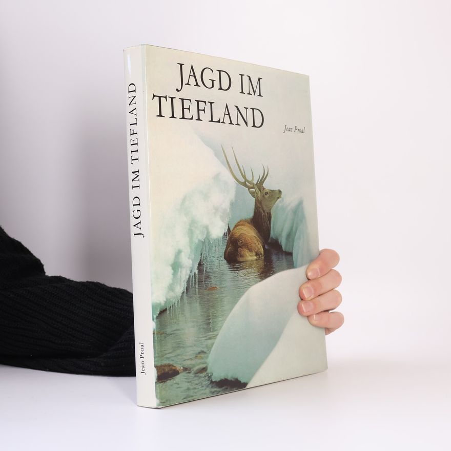 Jean Proal Jagd im Tiefland