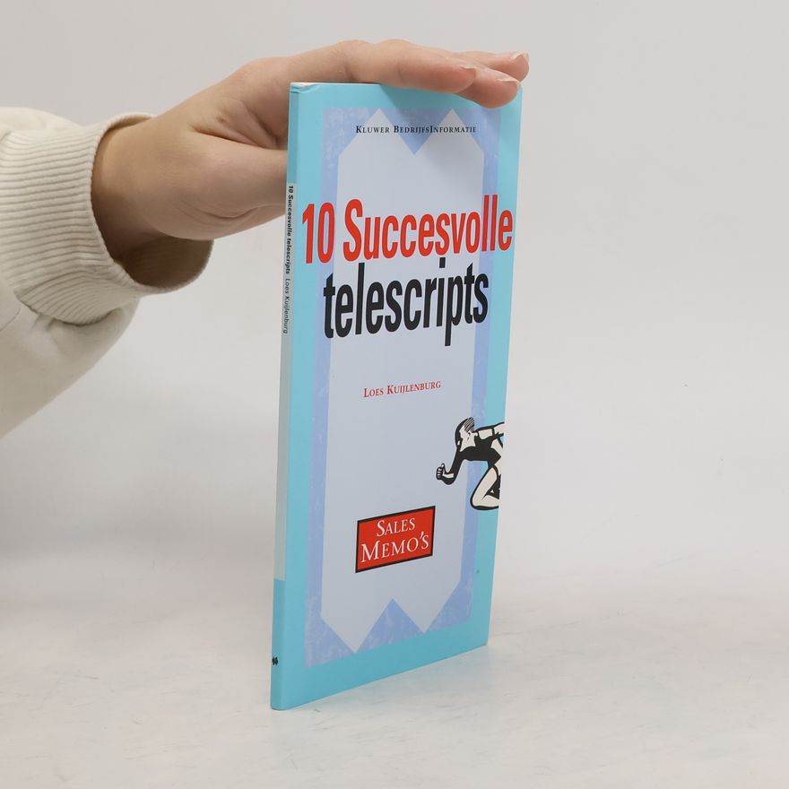 Loes M. Kuijlenburg 10 succesvolle telescripts