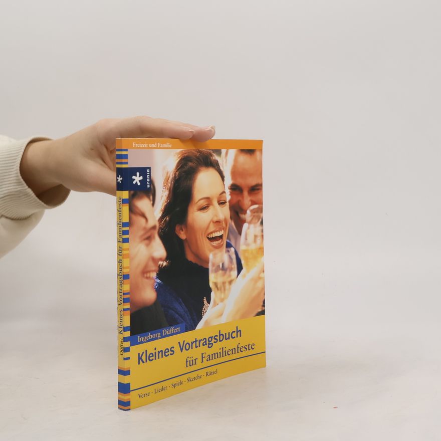 Ingeborg Düffert Kleines Vortragsbuch für Familienfeste.