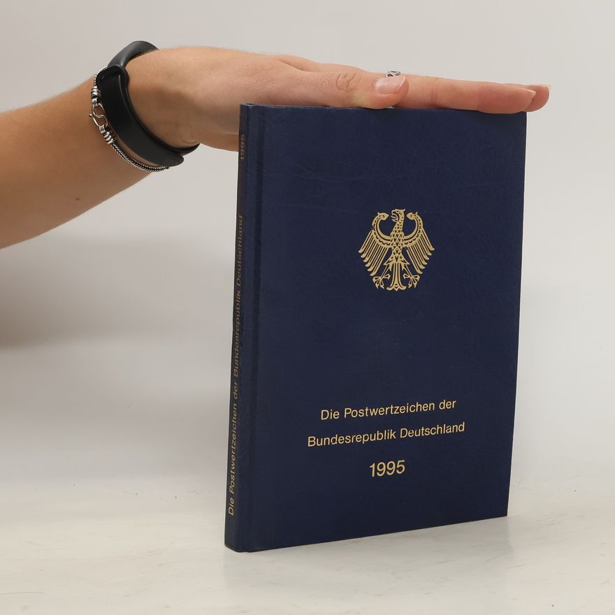 Various authors Die Postwertzeichen der Bundesrepublik Deutschland 1995