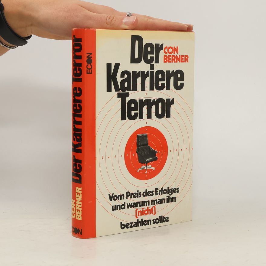 Con Berner Der Karriere-Terror
