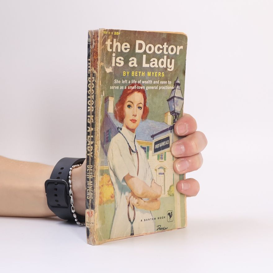 Beth Myers The Doctor is a Lady