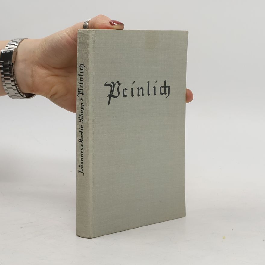 Johannes Martin Schupp Peinlich