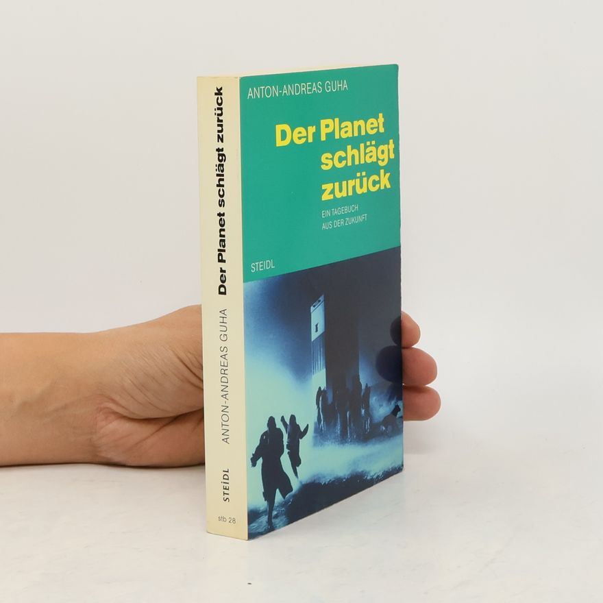 Andreas Anton Der Planet schlägt zurück