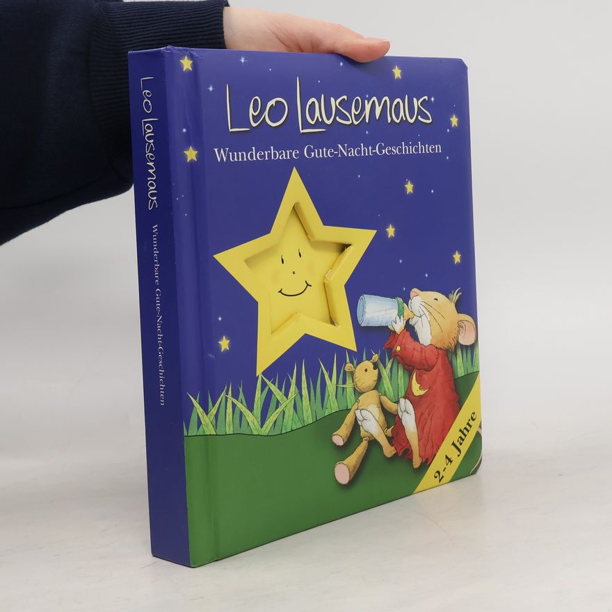 Leo Lausemaus Leo Lausemaus wunderbare Gute-Nacht-Geschichten