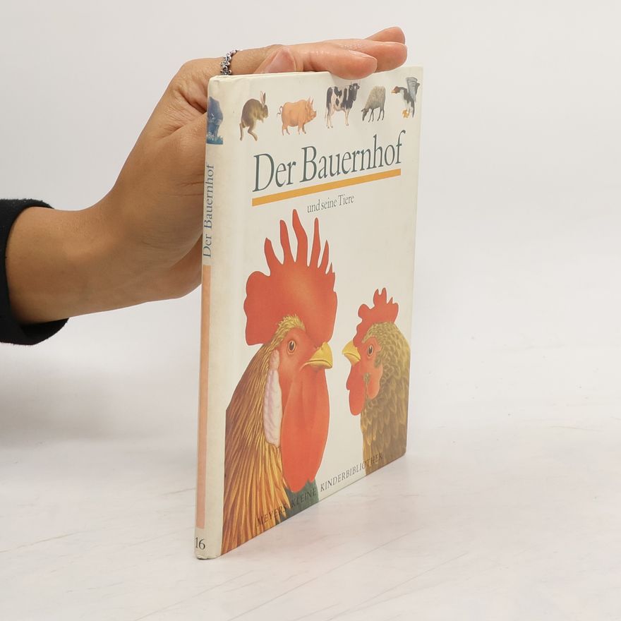 Sylvaine Pérols Der Bauernhof und seine Tiere