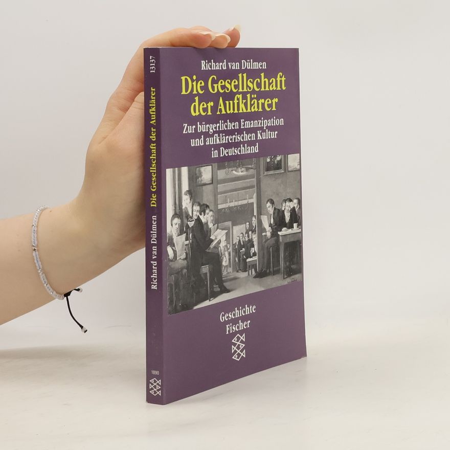 Richard van Dülmen Die Gesellschaft der Aufklärer