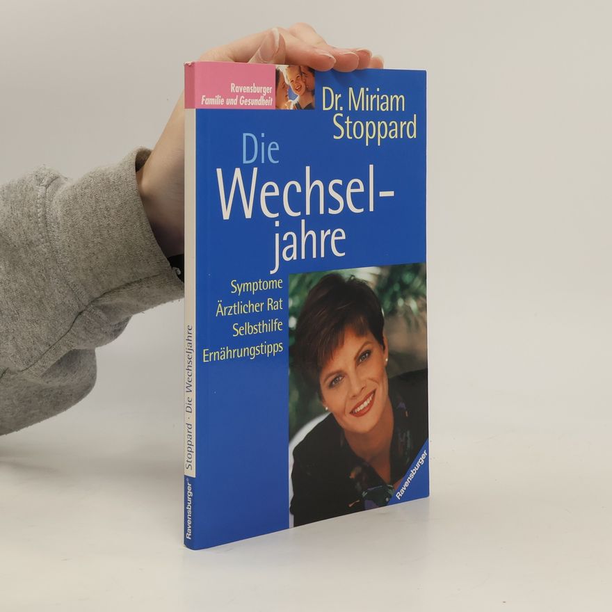 Miriam Stoppard Die Wechseljahre