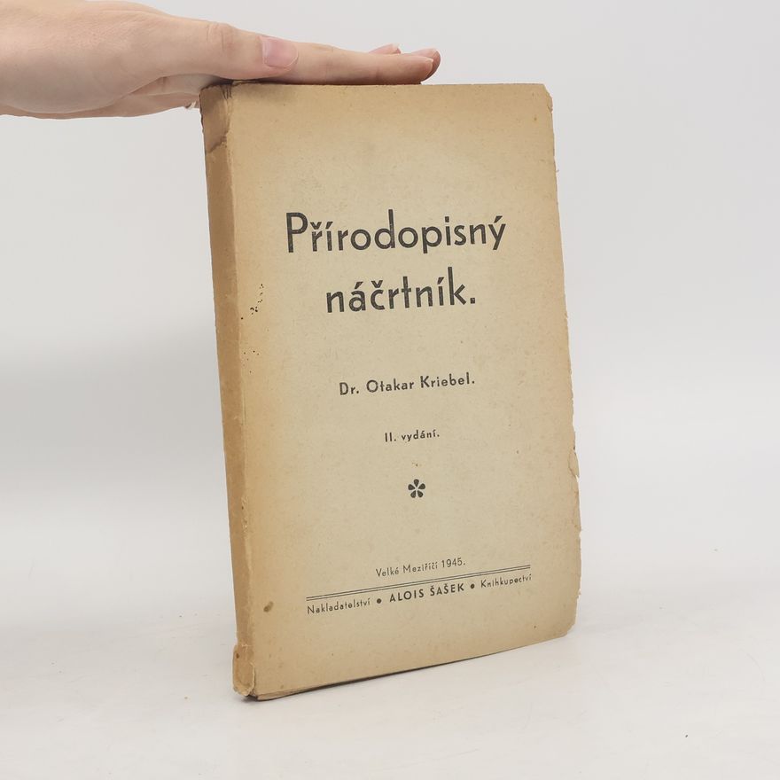 Otakar Kriebel Přírodopisný náčrtník