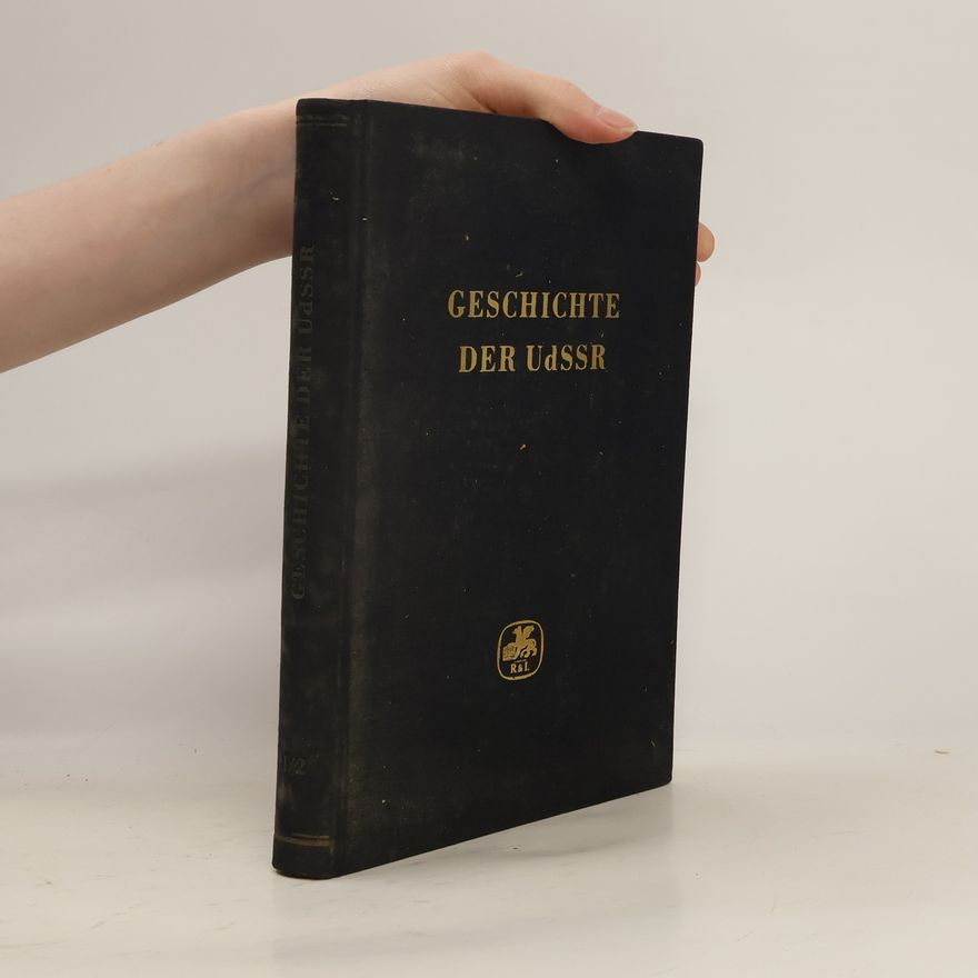 Various authors Geschichte der UdSSR I