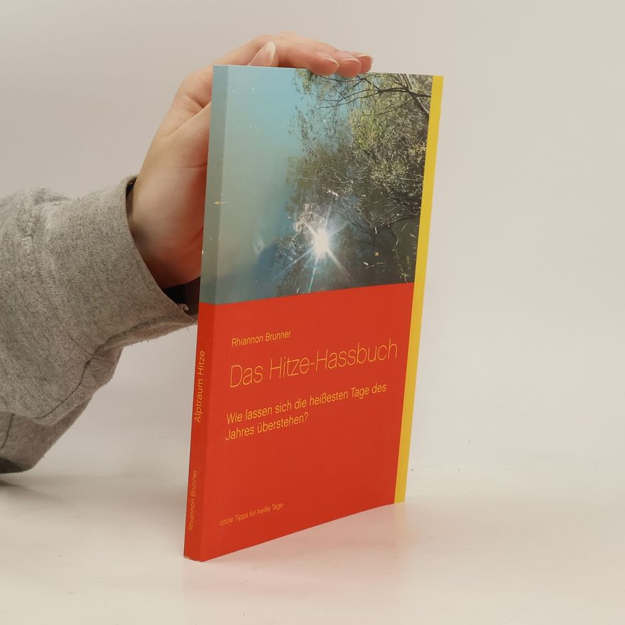 Rhiannon Brunner Das Hitze-Hassbuch