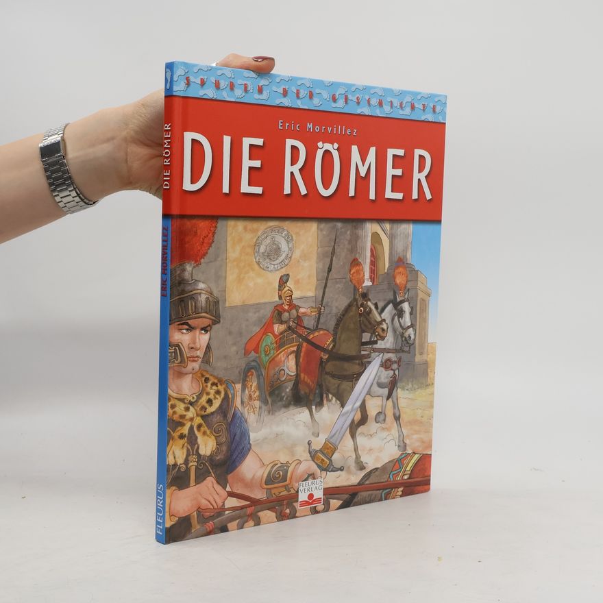 Eric Morvillez Die Römer