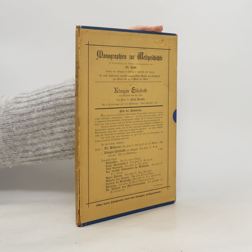 Erich Marcks Monographien zur Weltgeschichte