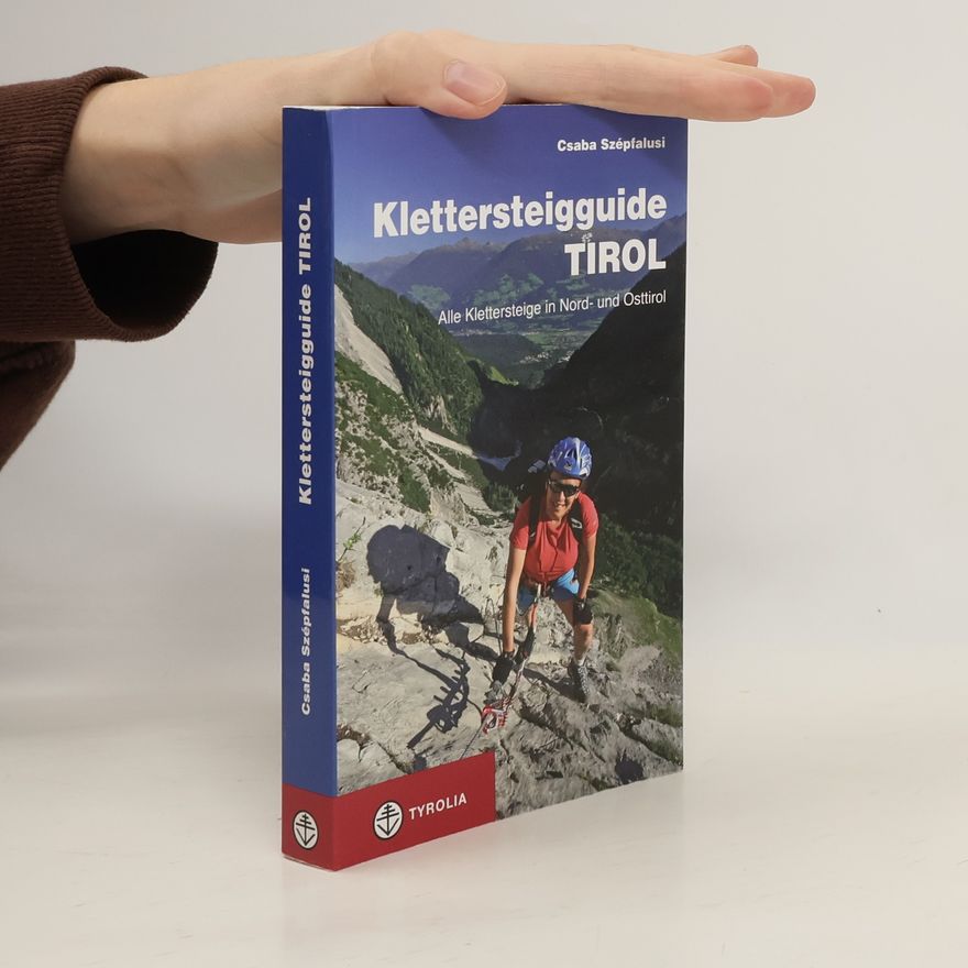Csaba Szépfalusi Klettersteigguide Tirol