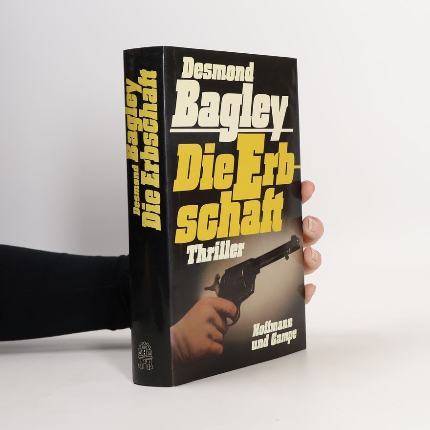 Desmond Bagley Die Erbschaft