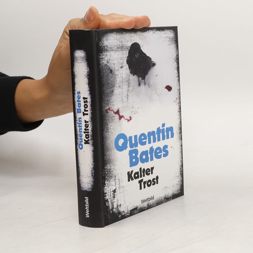 Quentin Bates Kalter Trost