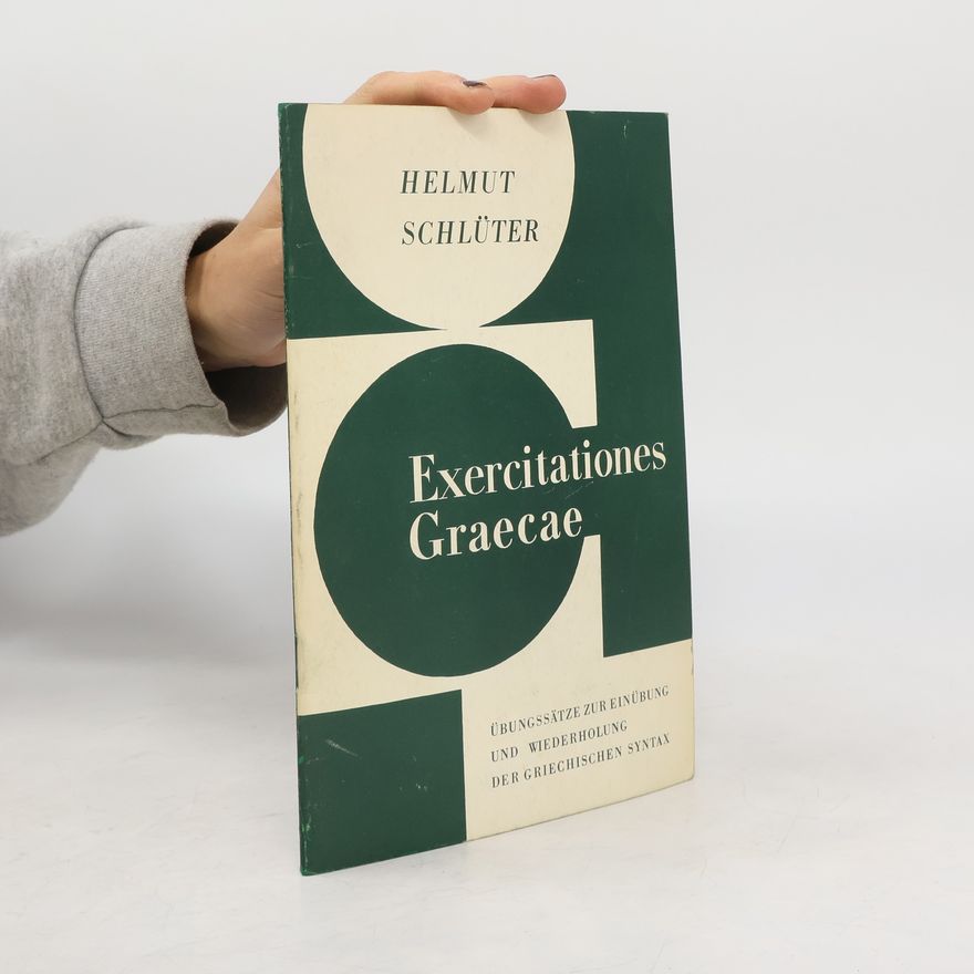 Helmut Schlüter Orbis Biblicus Et Orientalis: Exercitationes Graecae