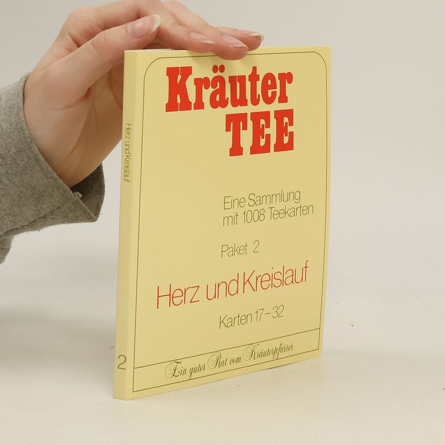 Autorenkollektiv Kauter tee: Herz und Kreisaluf