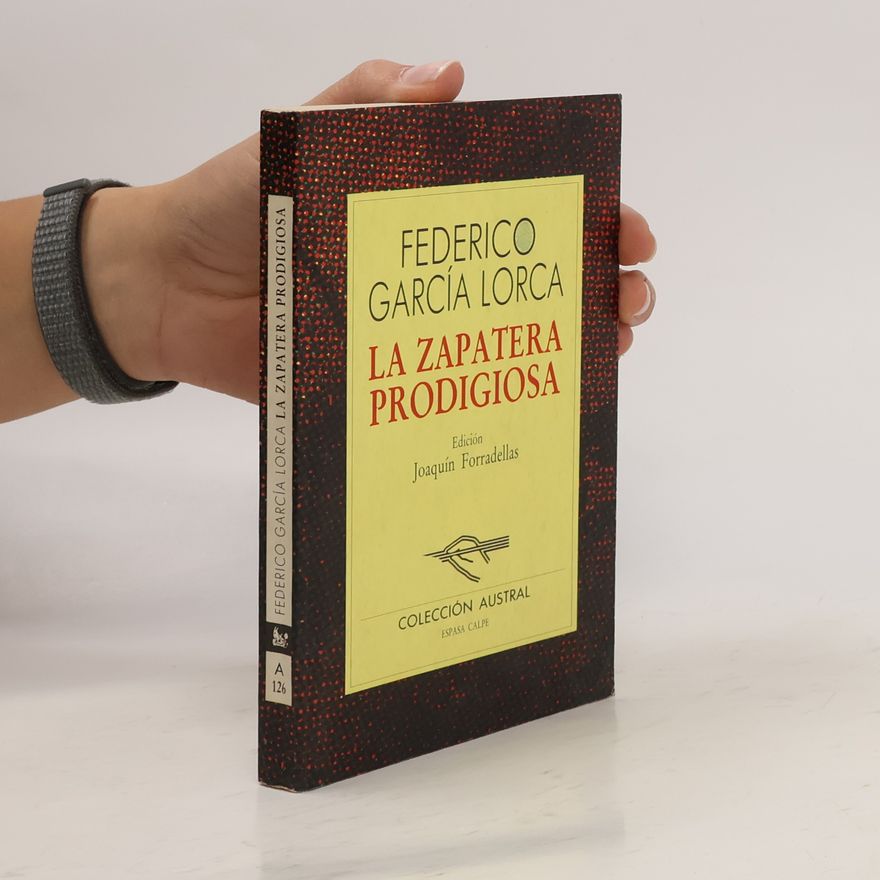Federico García Lorca La zapatera prodigiosa