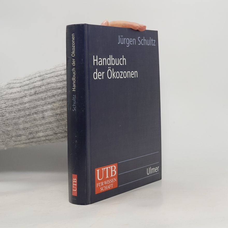 Jürgen Schultz UTB: Handbuch der Ökozonen
