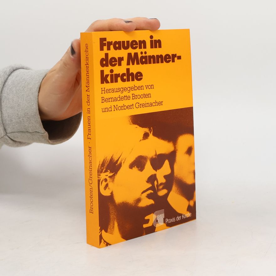 Bernadette J Brooten Frauen in der Männerkirche