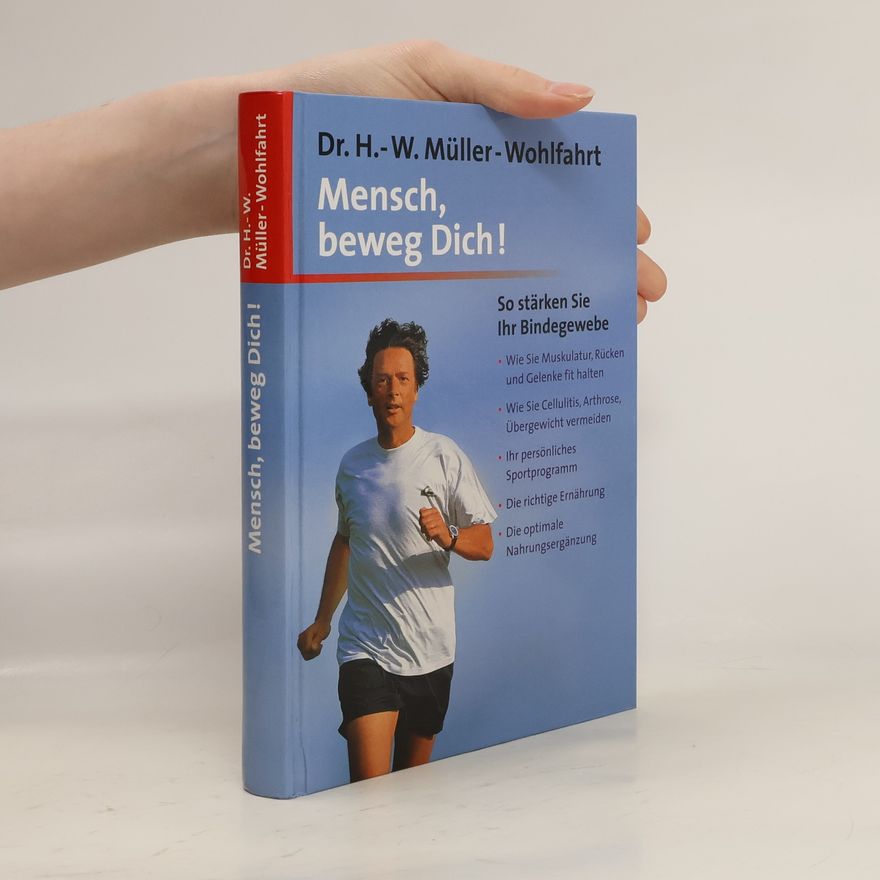 H. W. Müller - Wohlfahrt Mensch, beweg Dich!