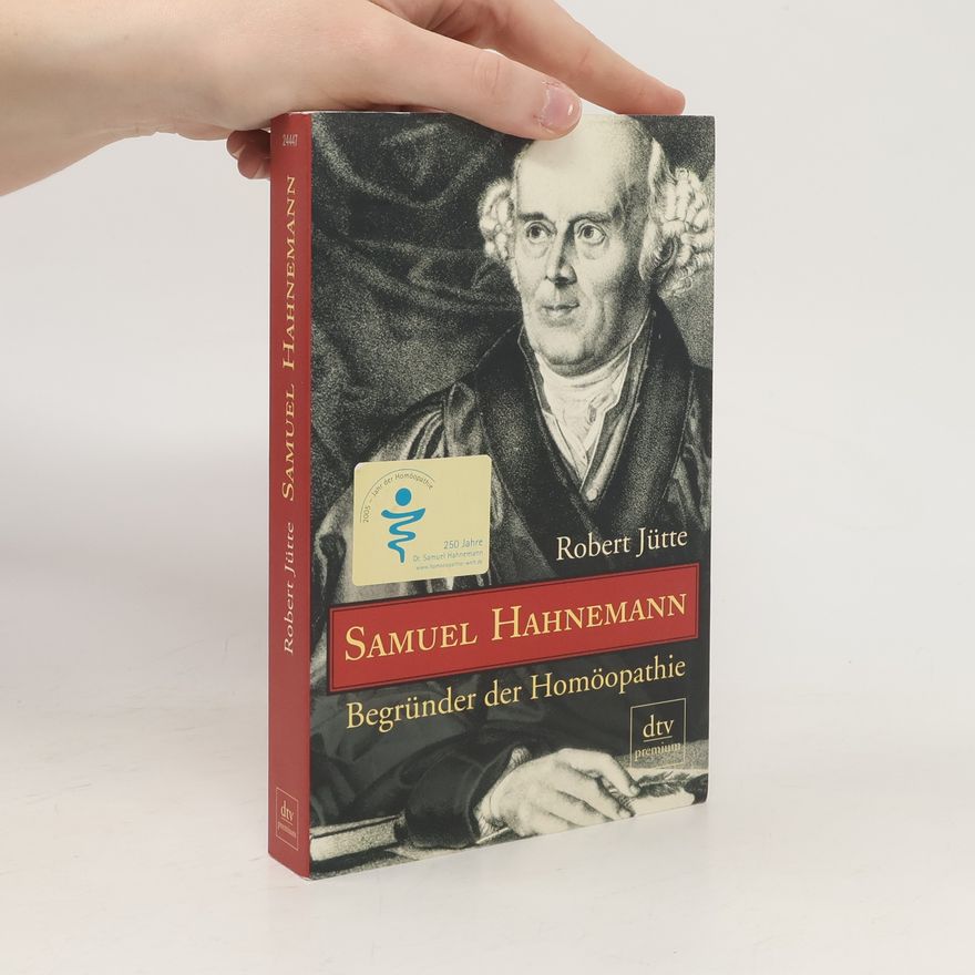 Robert Jütte Samuel Hahnemann