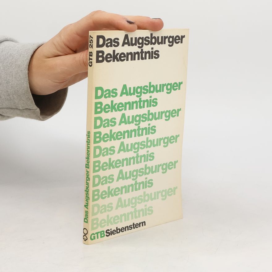 Heinrich Bornkamm Das Augsburger Bekenntnis
