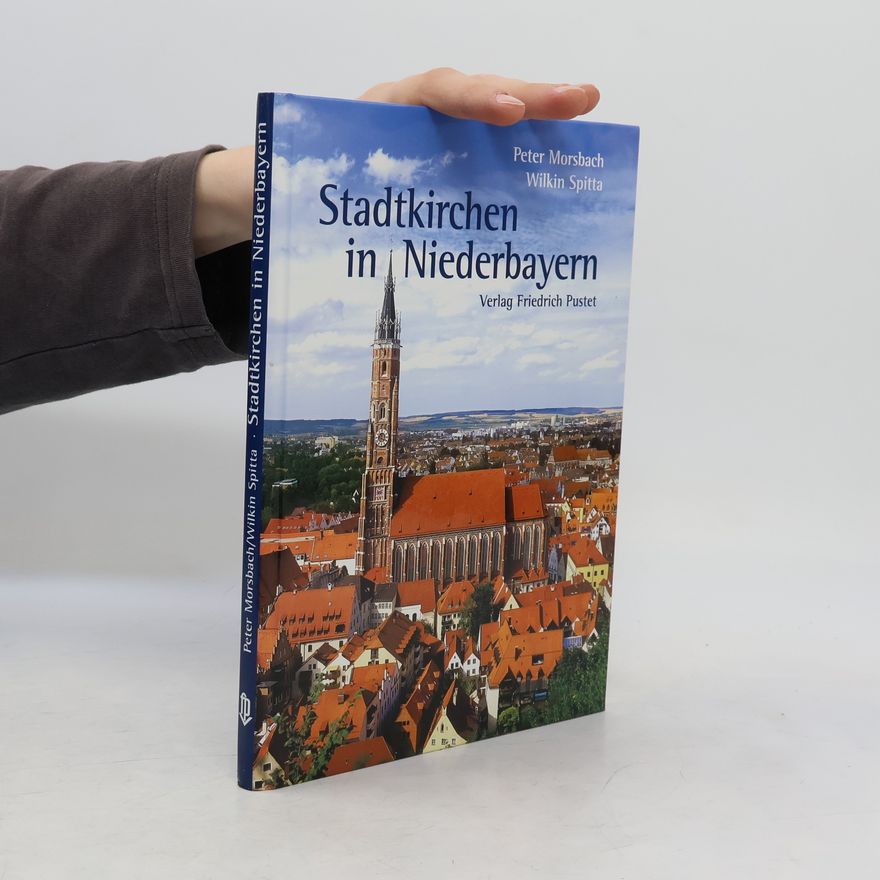 Peter Morsbach Stadtkirchen in Niederbayern