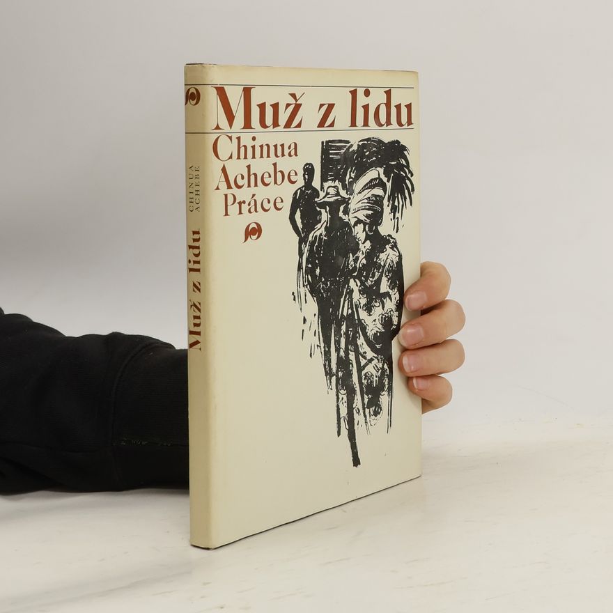 Chinua Achebe Muž z lidu