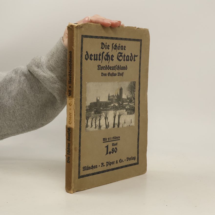 Gustav Wolf Die Schöne Deutsche Stadt